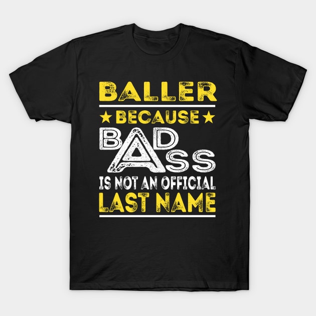 BALLER T-Shirt by Middy1551